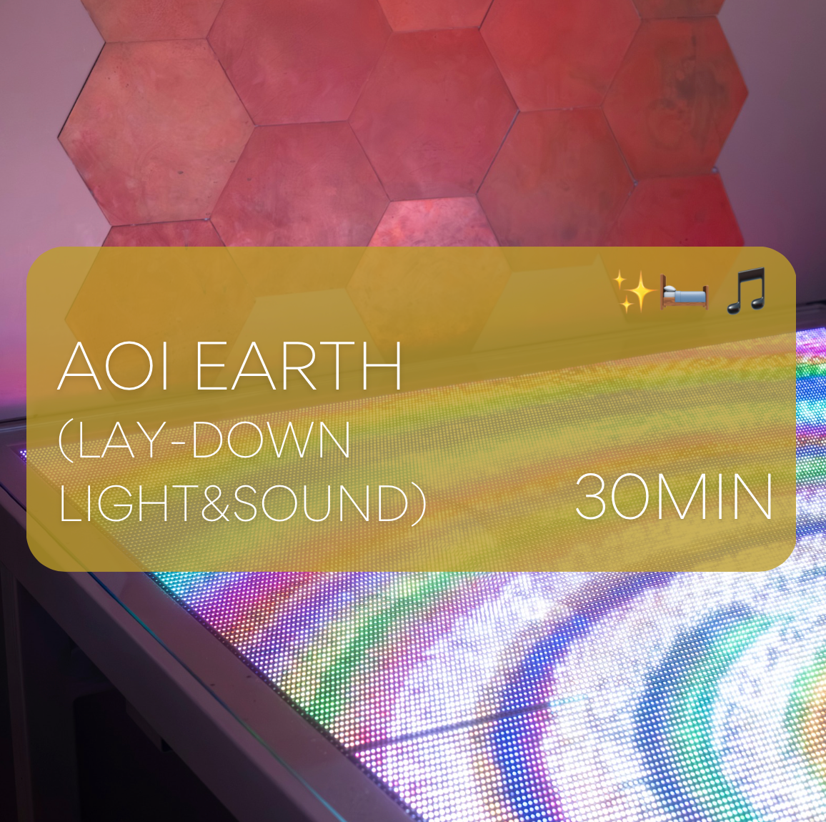 AOI EARTH – Laydown Light & Sound Therapy Session (30 min)